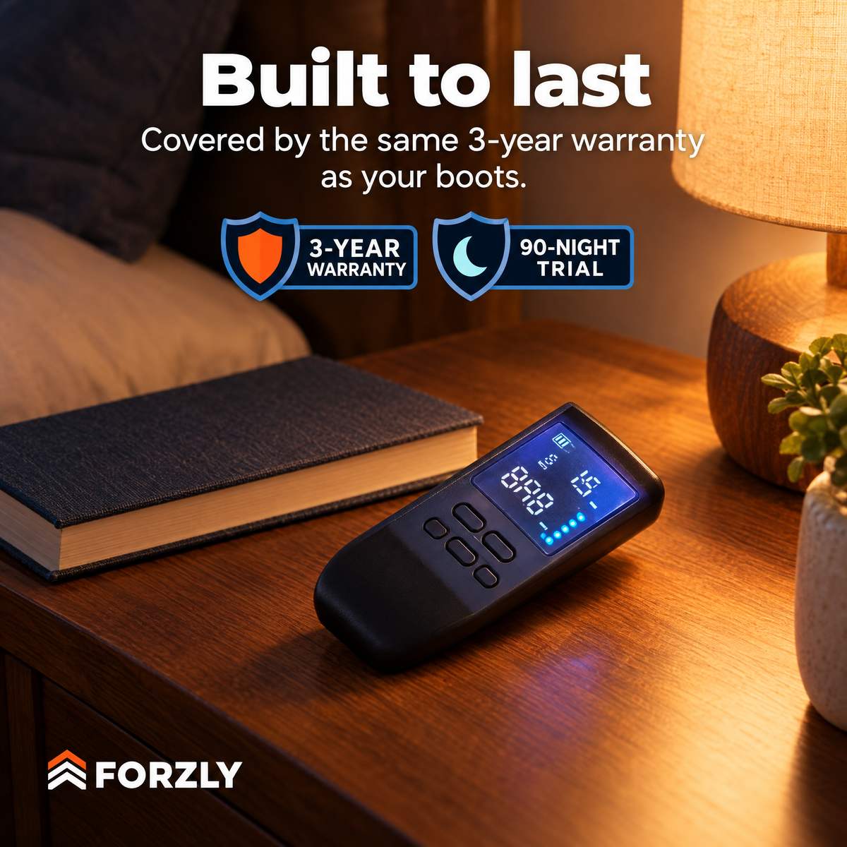 Built to last: 3-year warranty and 90-night trial
